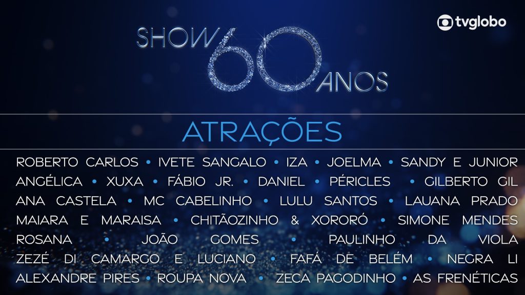 Show de 60 anos da TV Globo tem grandes nomes da música; veja agora